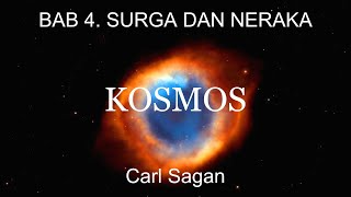 KOSMOS BAB 4 Surga Dan Neraka Carl Sagan  Audiobook Indonesia [upl. by Sivolc726]