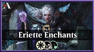 WOE Eriette Enchantments  MTG Arena sponsored Early Access [upl. by Drofdarb932]