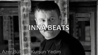 Azer Bülbül  Kurşun Yedim Remix [upl. by Silvain]