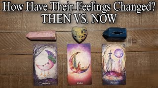 😍🔥 How Have Their Feelings Changed THEN VS NOW 💯 Pick A Card Love Reading [upl. by Rehctaht]