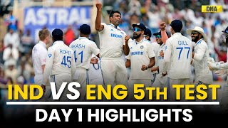 IND vs ENG 5th Test Day 1 Highlights India In Command At The End Of Day 1 Only 83 Runs Behind [upl. by Kered]