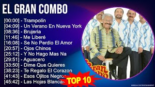 E l G r a n C o m b o MIX Grandes Exitos Best Songs  1960s Music  Top Tropical Salsa Latin [upl. by Enavi84]