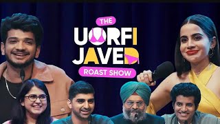 The Urfi Javed Roast Show  Munawar Faruqui  Ft Kullu Maheep Singh Shreeja amp Raunaq Rajani [upl. by Nylave]