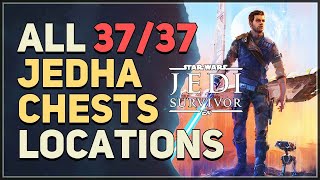 All Jedha Chest Locations Star Wars Jedi Survivor [upl. by Weaks209]