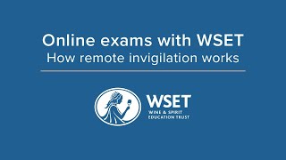 Online exams with WSET how remote invigilation works [upl. by Nollie]