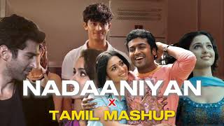 Nadaaniyan × Thuli Thuli  Tamil Mashup  Multilingual Remix  ZiO [upl. by Yellat]