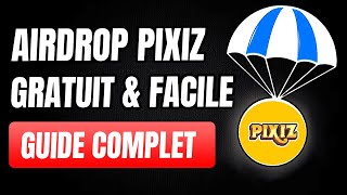 Pixiz GROS Airdrop GRATUIT sur SOLANA 🚀 FACILE et RAPIDE [upl. by Llednol]