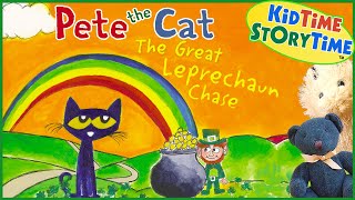 Pete the Cat The Great Leprechaun Chase  St Patricks Day Read Aloud 🍀 [upl. by Johna]