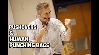 Jordan Peterson Dont Be A Pushover [upl. by Anaitsirc]