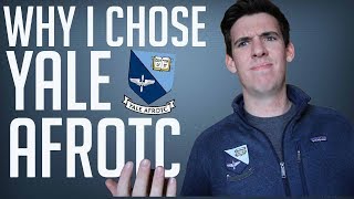 Why I Chose Yale Air Force ROTC [upl. by Allerbag509]