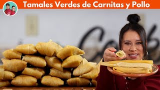 TAMALES VERDES de CARNITAS y POLLO 😲  NO DEBEN de FALTAR en los DIAS FESTIVOS [upl. by Yerbua]