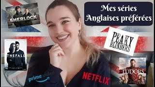 Mes séries Anglaises préférées [upl. by Pat]