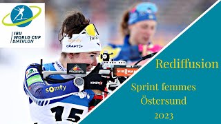 BIATHLON 2023 SPRINT FEMMES OSTERSUND 2023 [upl. by Nwahsud]