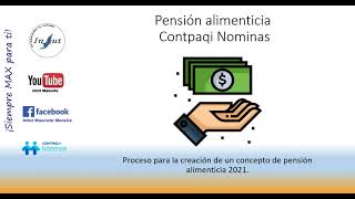 Pensión Alimenticia en Contpaqi Nominas [upl. by Amme]