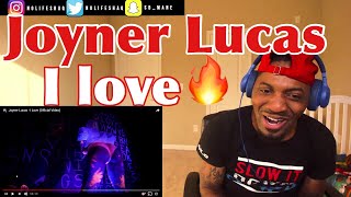 Joyner next after Eminem  Joyner Lucas  I Love Official Video  REACTION [upl. by Leighland]