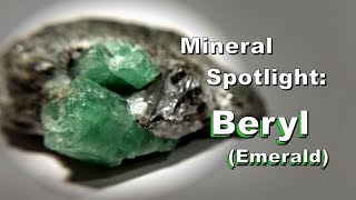 Mineral Spotlight  Beryl Emerald [upl. by Irpak]