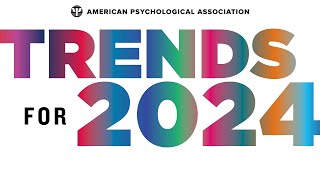 Top Psychology Trends for 2024 [upl. by Einatsed]