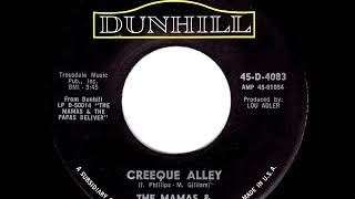 1967 HITS ARCHIVE Creeque Alley  The Mamas amp The Papas hit mono 45 version [upl. by Couhp]