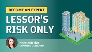 Become a Lessors Risk Expert [upl. by Cacilie]