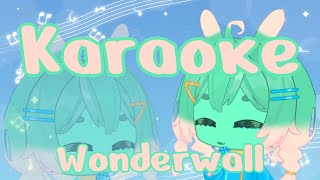 AtorraStarchild Karaoke Concert Wonderwall  Oasis [upl. by Peltier]