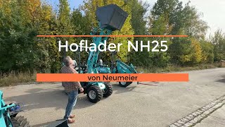 Neumeier Hoflader NH25 bestes Preis Leistungsverhältnis in seiner Klasse von RKBAGGER [upl. by Gaspar]