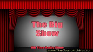 The Big Show 510204 Fred Allen Judy Holliday Leo Durocher Old Time Radio [upl. by Igenia]