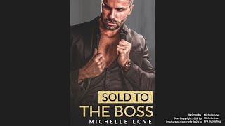 Billionaire Romance Audiobook  Sold to the Boss booktube romance books romancebooks [upl. by Koralie]