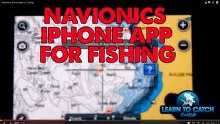 Navionics iPhone App For Fishing [upl. by Chloris]