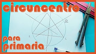 📝 CIRCUNCENTRO de un triángulo con MEDIATRICES para PRIMARIA circunferencia CIRCUNSCRITA [upl. by Lamprey752]