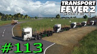 Transport Fever 2 113  1 Warenkette 3 Transporttypen Gameplay German Deutsch [upl. by Scoles]