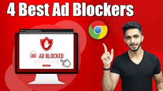 4 Best Free Ad Blockers 2022 🔥  How To Block Ads on Google Chrome 🤔 [upl. by Chrotoem]