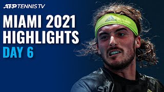 Rublev Fucsovics Meet Again Tsitsipas vs Nishikori  Miami 2021 Highlights Day 6 [upl. by Enia]