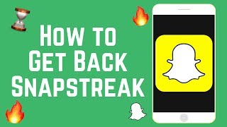 How to Get Back Your Lost Snapchat Streak Easy Hack [upl. by Illoh]