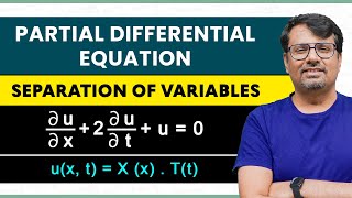 Separation of Variables Method  Partial Differential Equation  Example amp Concepts by GP Sir [upl. by Nixie]