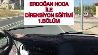 Sürücü Kursu Direksiyon Eğitimi 1Bölüm TIR Eğitimi [upl. by Sirrot362]