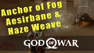 God Of War Anchor of Fog Aesirbane and Haze Weave location [upl. by Yrek632]