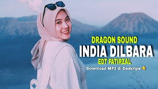 CHA CHA INDIA DILBARA DRAGON SOUND EDT FATIRZAL No vokal Lagu acara Full MP3 di deskripsi [upl. by Mitran]