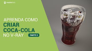 SketchUp  Como Criar CocaCola no VRay para SketchUp Parte 02 [upl. by Ziom]