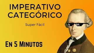 El Imperativo Categórico de Kant  Super Fácil [upl. by Banquer]