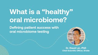 What is a “healthy” oral microbiome [upl. by Nylaehs]