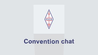 RSGB 2022 Convention Chat [upl. by Anailuig]