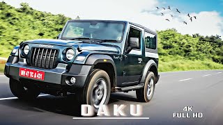 Daku Song  Mahindra Thar status video  Thar exf video [upl. by Anilet]