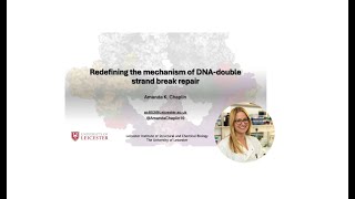 Redefining NonHomologous End Joining DNArepair using Cryoelectron Microscopy with Amanda Chaplin [upl. by Wivestad]