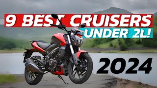 2024 Top 9 Cruiser Bikes Under 2 Lakhs [upl. by Tench]