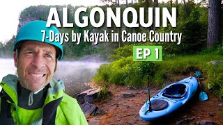 Kayak camping the Petawawa River in Algonquin Park  Ep 1  Was bringing a kayak a mistake [upl. by Anirba838]