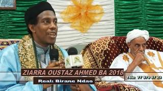 ZIARRA OUSTAZ AHMED BA 2018 PART 1 [upl. by Pincince841]