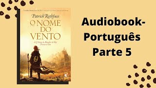 O nome do vento Audiobook parte 5 [upl. by Aklim]