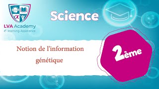 ✅ Science  Notion de linformation génétique  2ème année [upl. by Tybie]