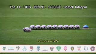 Top 14  UBB  BRIVE  120920  Match Intégral [upl. by Norehs]