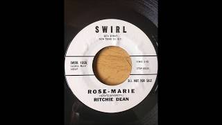 Ritchie Dean  Rose Marie bw One Girl SWIRL [upl. by Eanerb]